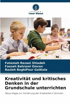 Cover Kreativität und kritisches Denken in der Grundschule unterrichten