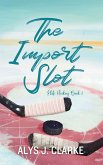 The Import Slot The Import Slot