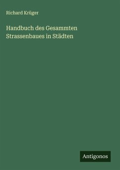 Cover Handbuch des Gesammten Strassenbaues in Städten