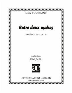 Entre deux maires - Toussaint, Dany