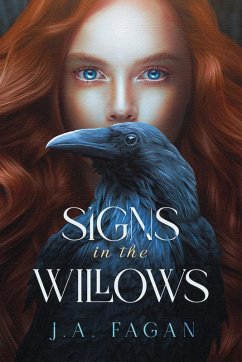 Signs In The Willows - Fagan, J. A.