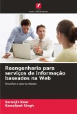 Reengenharia para serviços de informação baseados na Web