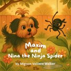 Maxim and Nina the Ninja Spider