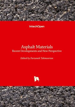 Cover Asphalt Materials - Recent Developments and New Perspective