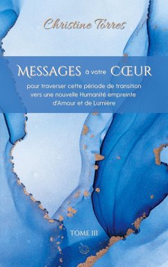 Cover Messages à votre Coeur Tome III