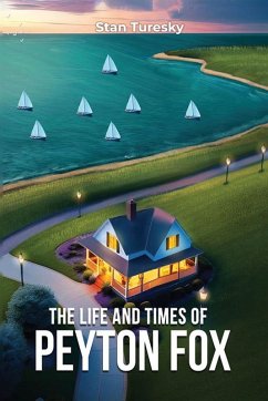 The Life and Times of Peyton Fox Cover The Life and Times of Peyton Fox