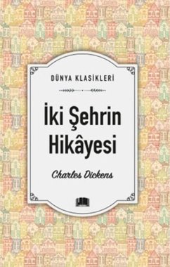 Iki Sehrin Hikayesi - Dickens, Charles