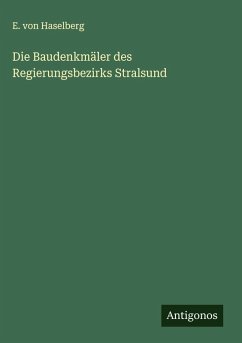 Cover Die Baudenkmäler des Regierungsbezirks Stralsund