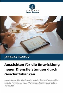 Cover Aussichten für die Entwicklung neuer Dienstleistungen durch Geschäftsbanken