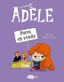 La terrible Adèle 8 : pares en venda
