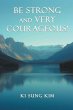 Be Strong and Very Courageous! - Bild 1
