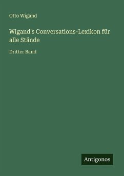 Cover Wigand's Conversations-Lexikon für alle Stände