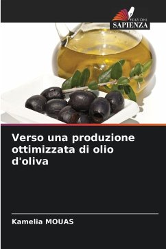 Cover Verso una produzione ottimizzata di olio d'oliva