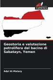 Geostoria e valutazione petrolifera del bacino di Sabatayn, Yemen