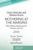 Mothering at the Margins
