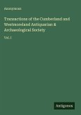 Transactions of the Cumberland and Westmoreland Antiquarian & Archaeological Society
