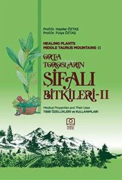 Orta Toroslarin Sifali Bitkileri - 2 - Öztas, Haydar