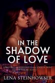 In the Shadow of Love In the Shadow of Love