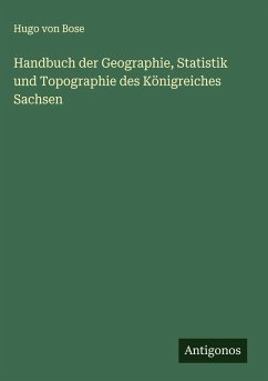Cover Handbuch der Geographie, Statistik und Topographie des Königreiches Sachsen