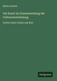 Die Kunst im Zusammenhang der Culturentwickelung Die Kunst im Zusammenhang der Culturentwickelung