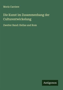 Cover Die Kunst im Zusammenhang der Culturentwickelung