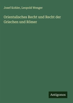 Cover Orientalisches Recht und Recht der Griechen und Römer