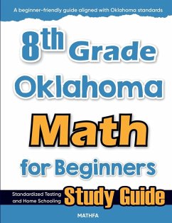 8th Grade Oklahoma Math for Beginners - Eslamian, Hamid