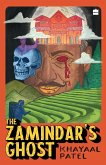 ZAMINDAR'S GHOST