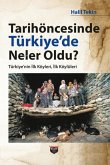 Tarihöncesinde Türkiyede Neler Oldu Tarihöncesinde Türkiyede Neler Oldu