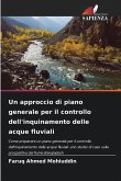 Un approccio di piano generale per il controllo dell'inquinamento delle acque fluviali