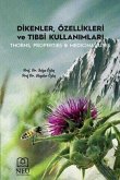 Dikenler, Özellikleri ve Tibbi Kullanimlari Dikenler, Özellikleri ve Tibbi Kullanimlari