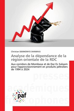 Cover Analyse de la dépendance de la région orientale de la RDC