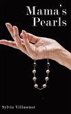 MAMA'S PEARLS MAMA'S PEARLS
