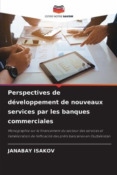 Cover Perspectives de développement de nouveaux services par les banques commerciales