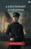 A Lieutenant At Eighteen