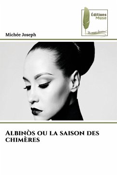 Cover Albinòs ou la saison des chimères