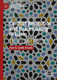 Cover Conflict Resolution and Peacemaking in Islam