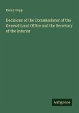 Decisions of the Commissioner of the General Land Office and the Secretary of the Interior