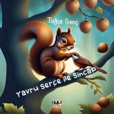 Yavru Serce Ile Sincap