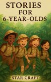 Stories for 6-Year-Olds Stories for 6-Year-Olds