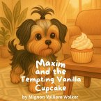 Maxim and the Tempting Vanilla Cupcake