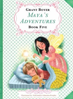Maya's Adventures Book 5 - Boyer, Grant J