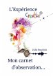 L'Expérience creative® : mon carnet... - Bild 1