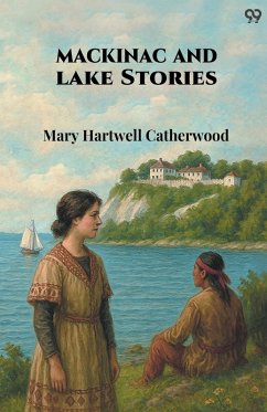 Cover Mackinac And Lake Stories