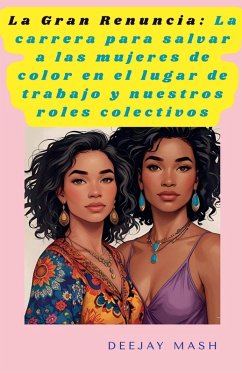 La Gran Renuncia Cover La Gran Renuncia