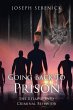 Going Back to Prison - Bild 1