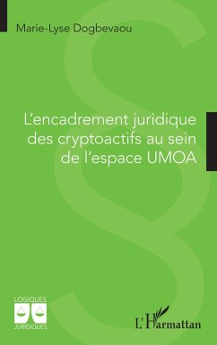 L'encadrement juridique des cryptoactifs au sein de l'espace UMOA - Dogbeavou, Marie-Lyse