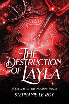 The Destruction of Layla - Le Roy, Stephanie