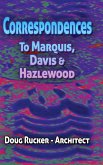 Correspondences to Marquis, Davis & Hazlewood Correspondences to Marquis, Davis & Hazlewood