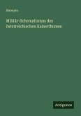 Militär-Schematismus des österreichischen Kaiserthumes